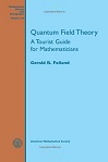 Quantum Field Theory by Gerald Folland